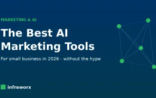 Best AI marketing tools for small business 2026 - Infraworx guide